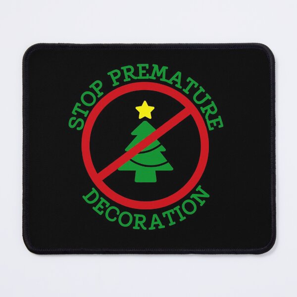 Item preview, Stop premature decoration designed and sold by pnkpopcorn.