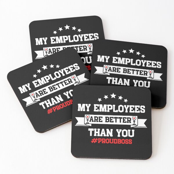 Item preview, My Employees are Better Than Yours Proud Boss T-Shirts designed and sold by SugarrMonkey.