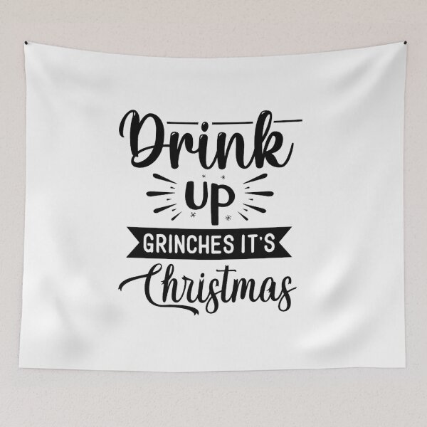Item preview, Drink Up Grinches it's Christmas Sweatshirt designed and sold by CharmingTees1.