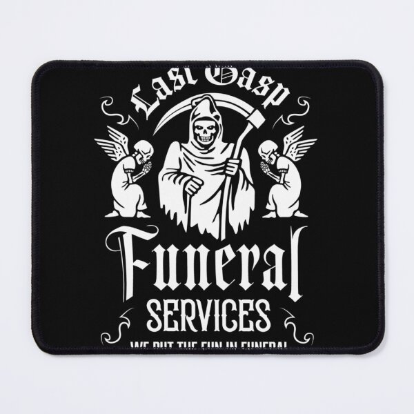 Item preview, Last Gasp Funeral Services| Perfect Gift designed and sold by ramonave.