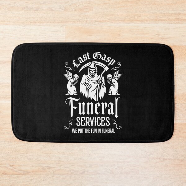 Item preview, Last Gasp Funeral Services| Perfect Gift designed and sold by ramonave.
