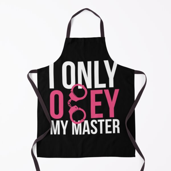 Item preview, I only obey my master designed and sold by michael4209.