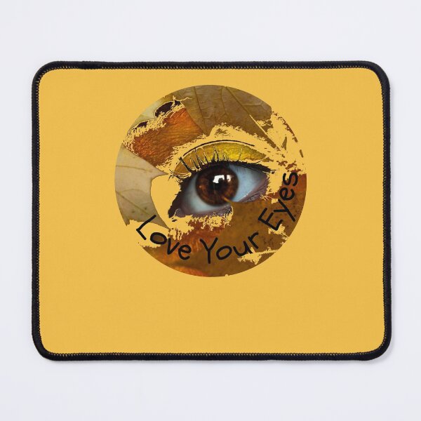 Item preview, Love your Eyes designed and sold by 0waste.