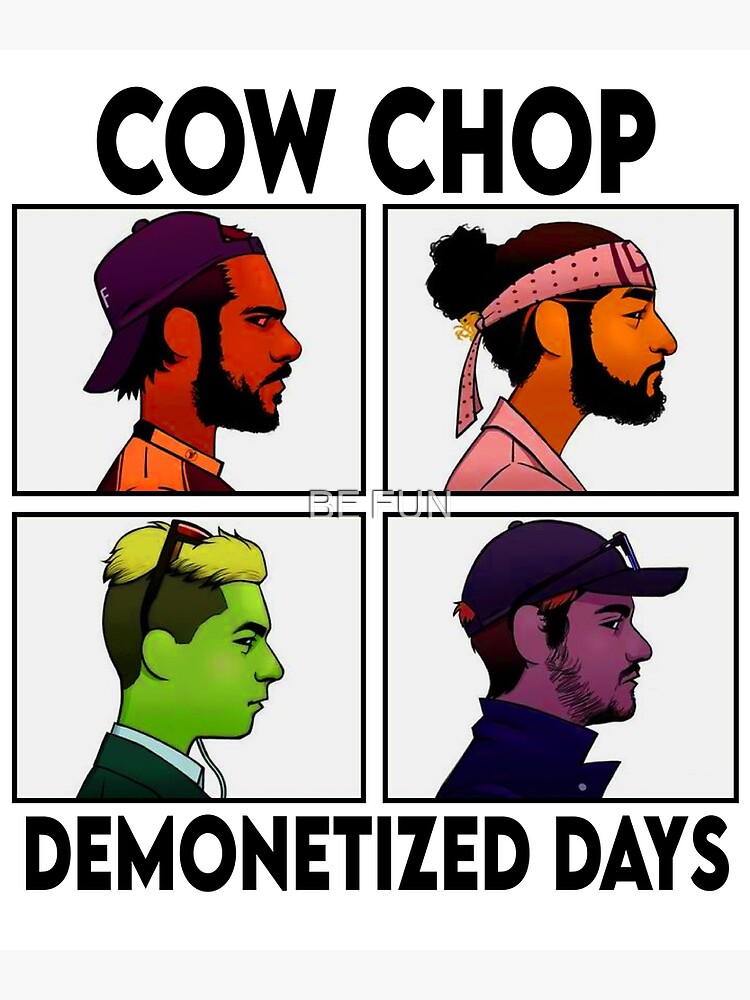 "cow chop Days" Poster for Sale by BE FUN Redbubble