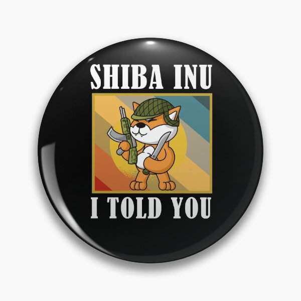 Item preview, Shiba Inu Coin I Told You Hodl To Moon designed and sold by Club7Studios.