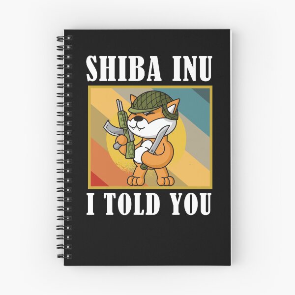 Item preview, Shiba Inu Coin I Told You Hodl To Moon designed and sold by Club7Studios.