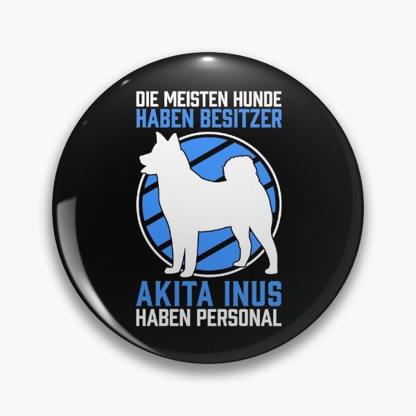 Item preview, Akita Inu have staff Japanese dog saying designed and sold by madgrfx.