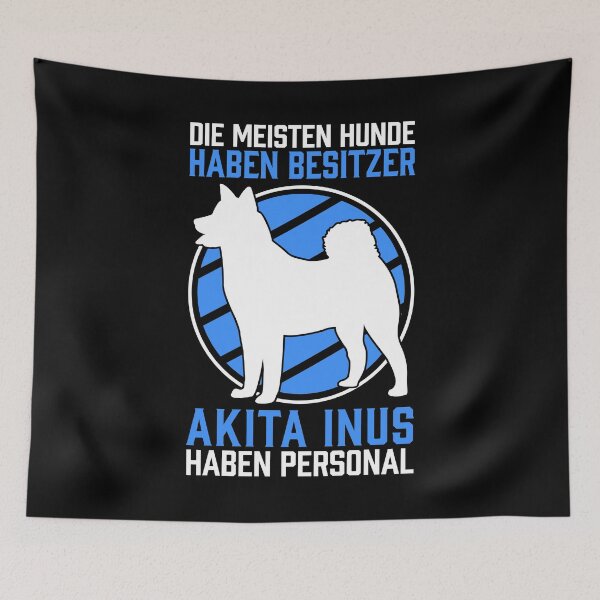 Item preview, Akita Inu have staff Japanese dog saying designed and sold by madgrfx.