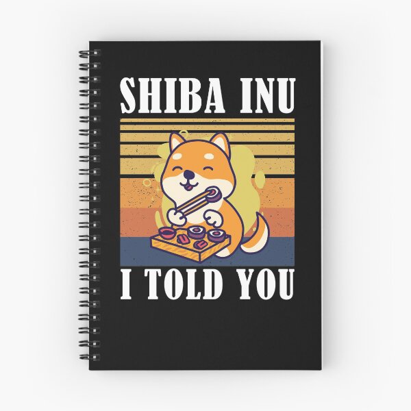 Item preview, Shiba Inu Coin I Told You Hodl To Moon designed and sold by Club7Studios.