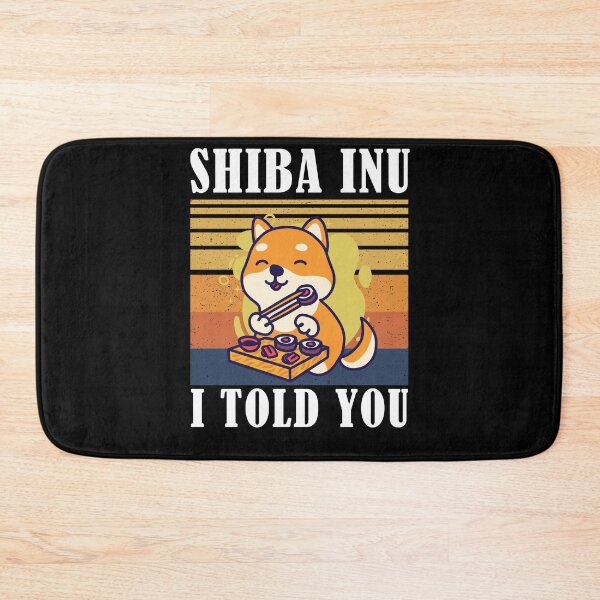 Item preview, Shiba Inu Coin I Told You Hodl To Moon designed and sold by Club7Studios.