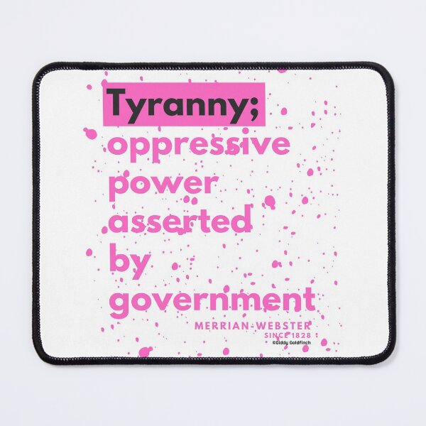 Item preview, Definition of Tyranny designed and sold by giddygoldfinch.