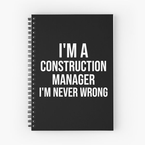 Item preview, I'm A Construction Manager I'm never wrong : Funny Construction Manager T-shirt Coworker Gag Gift For Men And Women (Birthday, Halloween, Christmas & Thanksgiving Gifts Idea) designed and sold by Letaf.