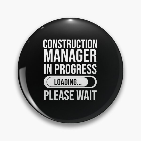 Item preview, Construction Manager In Progress Loading Please Wait : Funny Construction Manager T-shirt Coworker Gag Gift For Men And Women (Birthday, Halloween, Christmas & Thanksgiving Gifts Idea) designed and sold by Letaf.