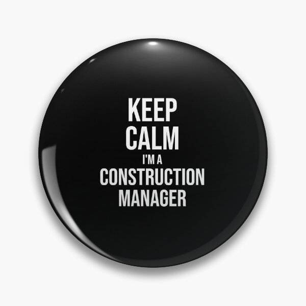 Item preview, Keep Calm I'm A Construction Manager : Funny Construction Manager T-shirt Coworker Gag Gift For Men And Women (Birthday, Halloween, Christmas & Thanksgiving Gifts Idea) designed and sold by Letaf.