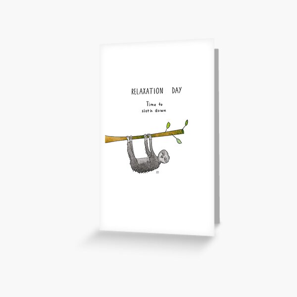 Relaxation Day Greeting Card