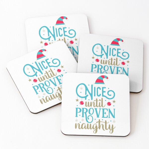 Item preview, Nice Until Proven Naughty designed and sold by NessiCreates.
