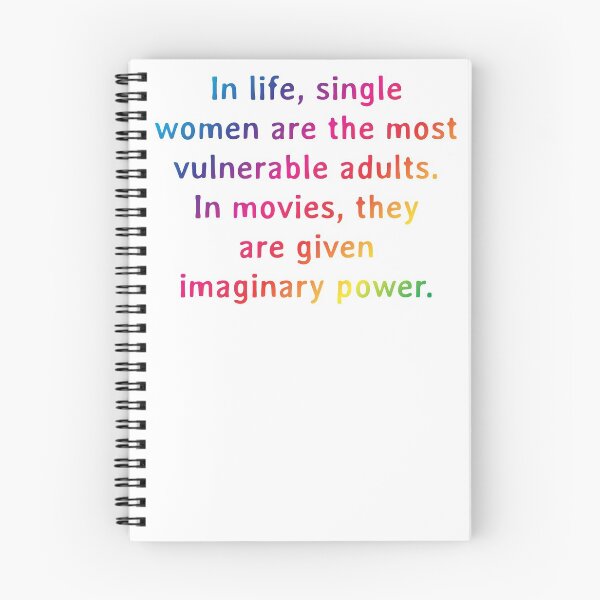 Aperçu de l'œuvre Quote: In life, single women are the most vulnerable adults. In movies, they are given imaginary power. créée et vendue par IuriiVlasenko.
