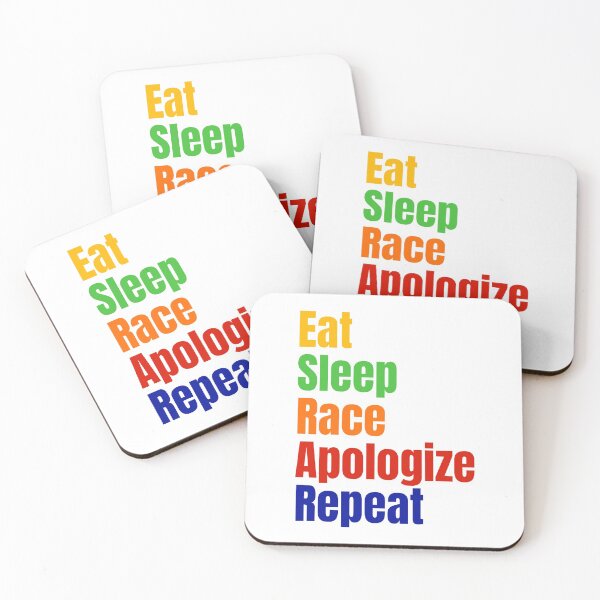Item preview, Eat sleep race apologize repeat designed and sold by Legendary-stuff.