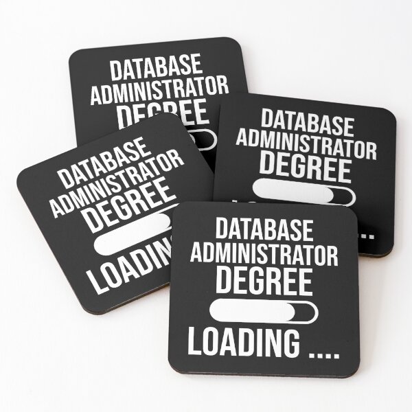 Item preview, Database Administrator Degree Loading : Funny Database Administrator T-shirt Coworker Gag Gift For Men And Women (Birthday, Halloween, Christmas & Thanksgiving Gifts Idea) designed and sold by Letaf.