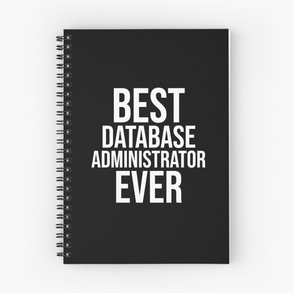 Item preview, Best Database Administrator Ever : Funny Database Administrator T-shirt Coworker Gag Gift For Men And Women (Birthday, Halloween, Christmas & Thanksgiving Gifts Idea) designed and sold by Letaf.