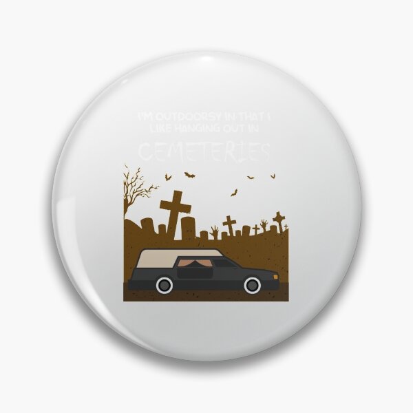 Item preview, Haning out in my Cemeteries Morticians Funeral Director | Perfect Gift designed and sold by ramonave.