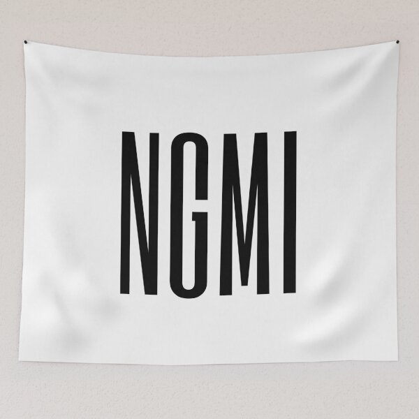 Item preview, NGMI Funny Crypto Meme designed and sold by HalpinDesign.