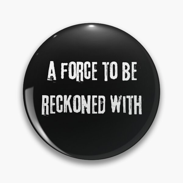Item preview, A Force To Be Reckoned With White Design designed and sold by LGbubble.