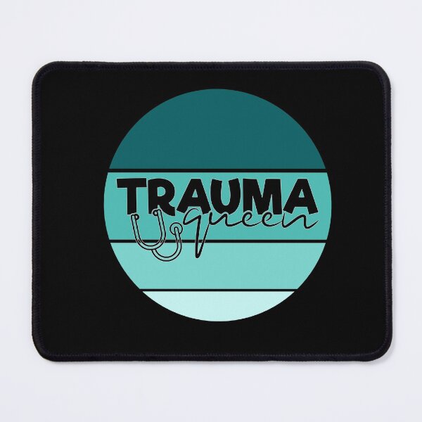 Item preview, Trauma Queen, Doctor Trauma Queen designed and sold by SportyDogShop.