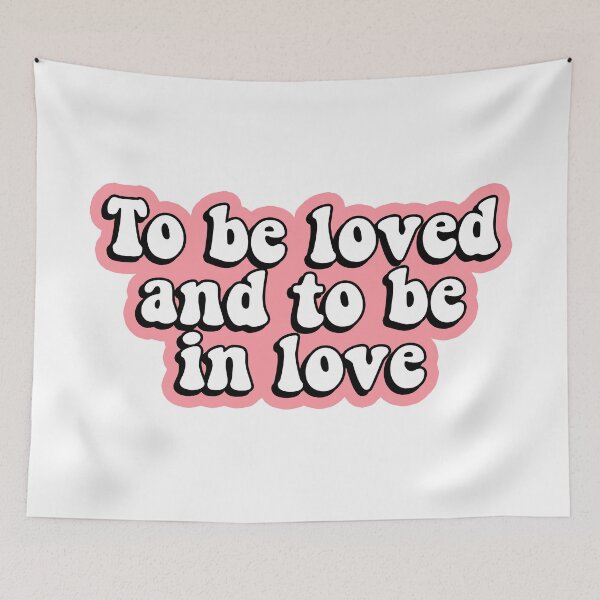Item preview, To be loved and to be in love designed and sold by RafaTakami.