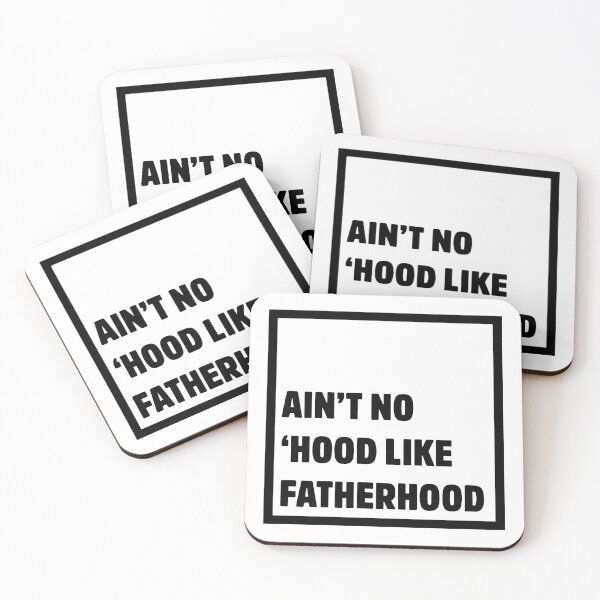 Item preview, Ain't No Hood Like Fatherhood Father's Day Dad Gift designed and sold by StickerbashCo.