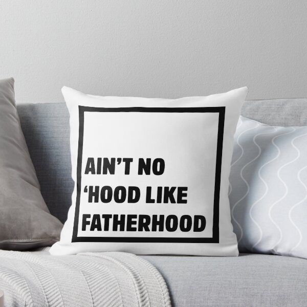 Item preview, Ain't No Hood Like Fatherhood Father's Day Dad Gift designed and sold by StickerbashCo.