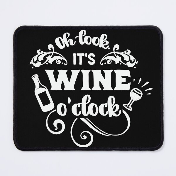 Item preview, It's Wine o'Clock designed and sold by NessiCreates.