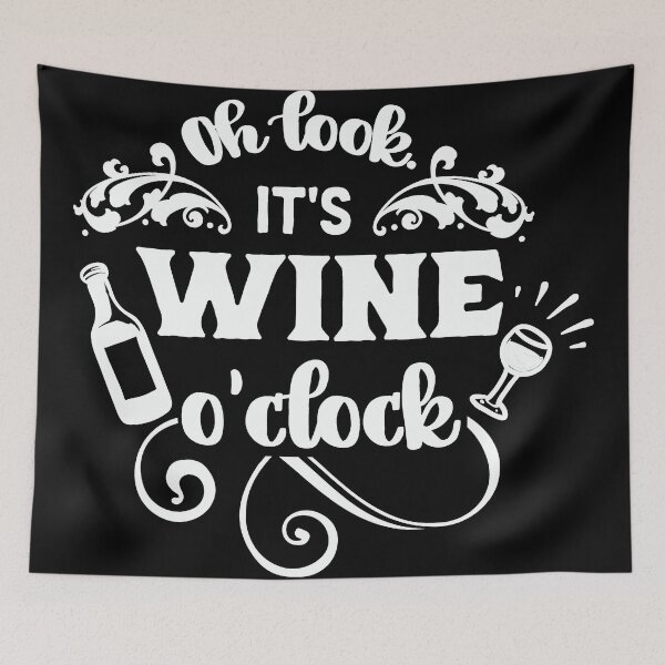 Item preview, It's Wine o'Clock designed and sold by NessiCreates.