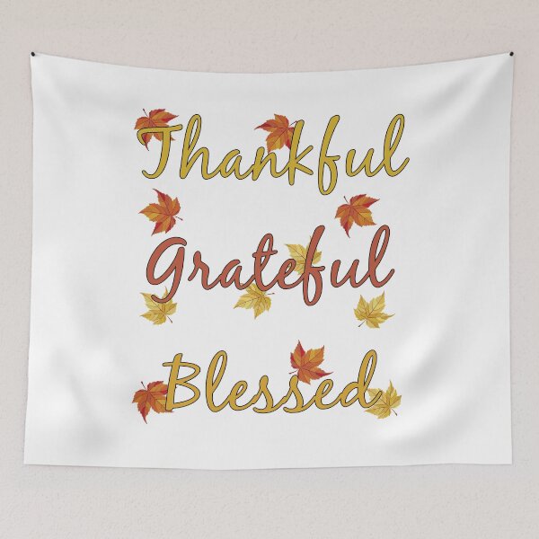 Item preview, Thankful Grateful Blessed designed and sold by Brad Chambers.