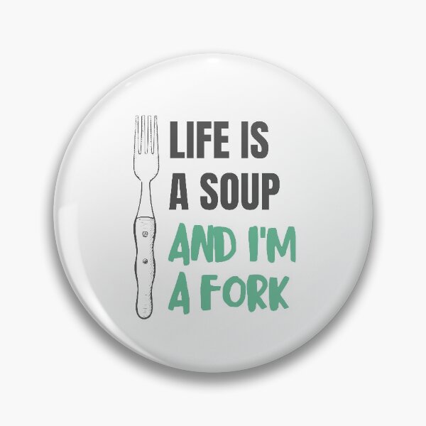 Item preview, Life Is A Soup Life Phrases Life Is Tough designed and sold by StickerbashCo.