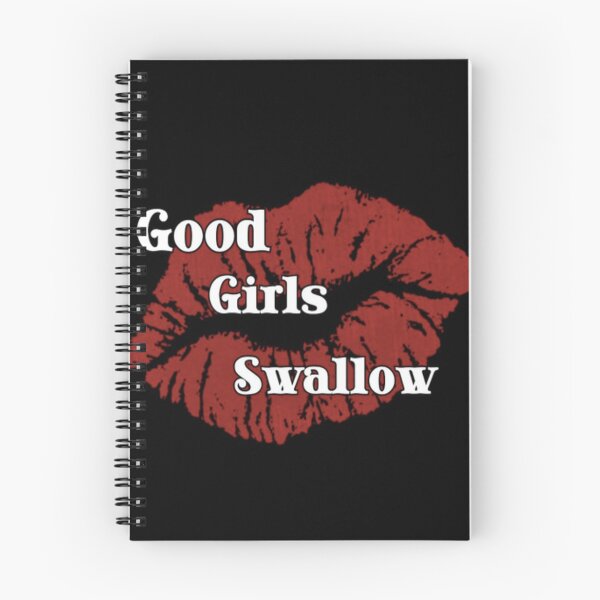 Item preview, Good Girls Swallow Merch designed and sold by michael4209.