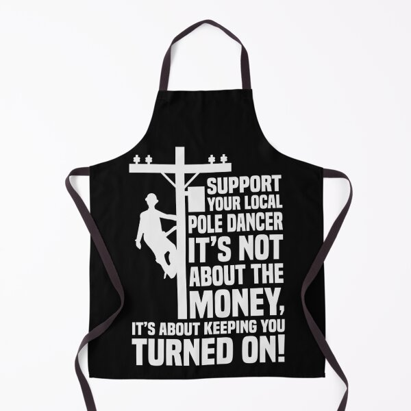 Item preview, Lineman - Support Your Local Pole Dancer designed and sold by SewnMemories.
