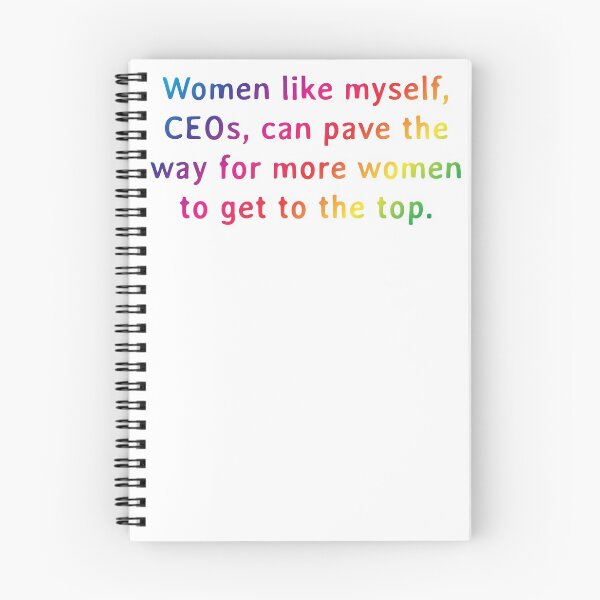 Item preview, Quote: Women like myself, CEOs, can pave the way for more women to get to the top. designed and sold by IuriiVlasenko.