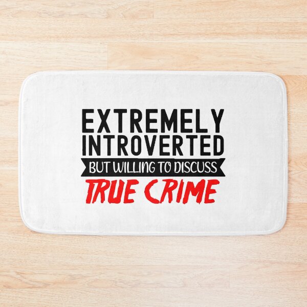 Item preview, True Crime Obsessed, Willing To Discuss True Crime designed and sold by SportyDogShop.