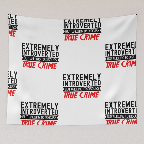 Item preview, True Crime Obsessed, Willing To Discuss True Crime designed and sold by SportyDogShop.