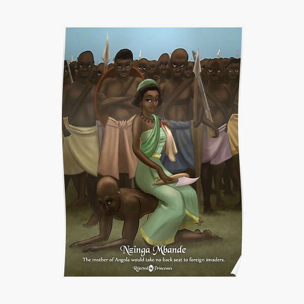 Nzinga Mbande - Rejected Princesses Poster
