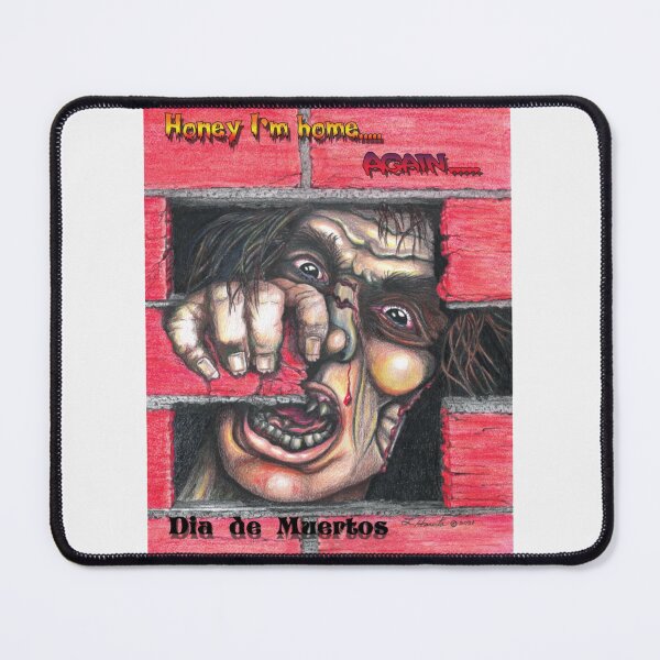 Item preview, Dia de Muertos "Honey I'm Home.. Again"| Perfect Gift|Death Row designed and sold by ivettejanie.