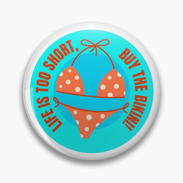 Item preview, Life Is Short You Only Live Once Bikini Sayings designed and sold by StickerbashCo.