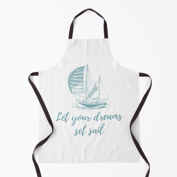 Item preview, Let Your Dreams Set Sail - Sailing Quote designed and sold by Kris Kuhn.
