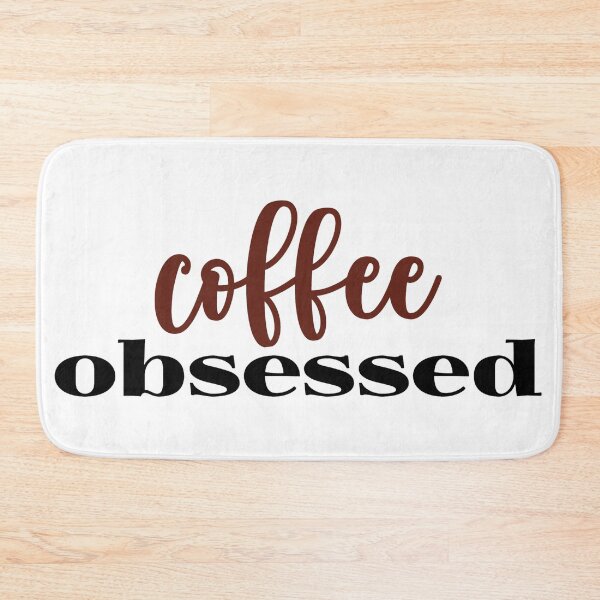 Item preview, Coffee Obsessed designed and sold by roxy7388.