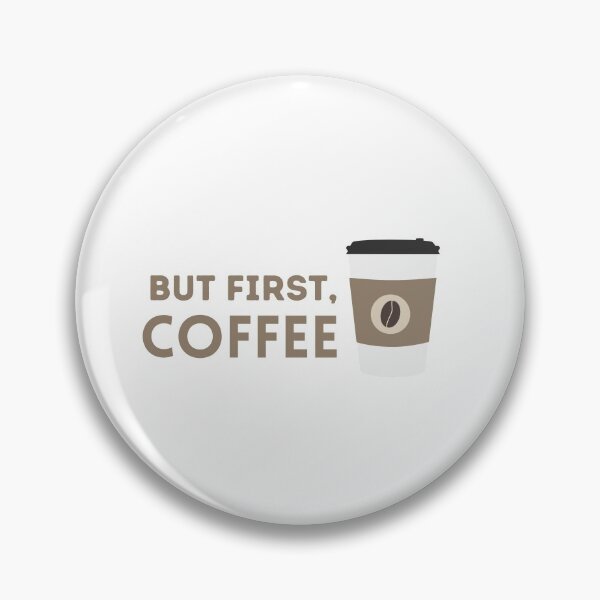 Item preview, But First, Coffee designed and sold by ArtsySaturn.