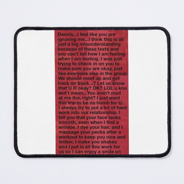 Item preview, mac's 1st text to dennis designed and sold by ChucksVessel.