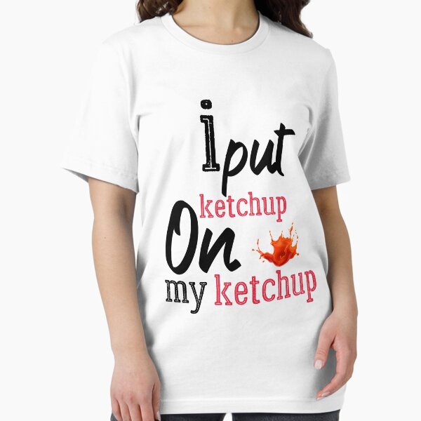 Item preview, Ich gebe Ketchup auf meinen Ketchup designed and sold by Brother's Clothing.