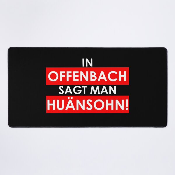 Item preview, In OFFENBACH one says HUÄNSOHN - 069 OF Hessisch OFC designed and sold by urban-design.