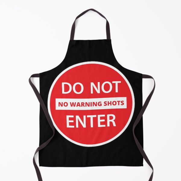 Item preview, No Warning Shots, Do Not Enter, Sign,T-Shirt designed and sold by JoesCornerStore.